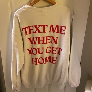 Lonely Ghost Text Me When You Get Home White & Red Crewneck